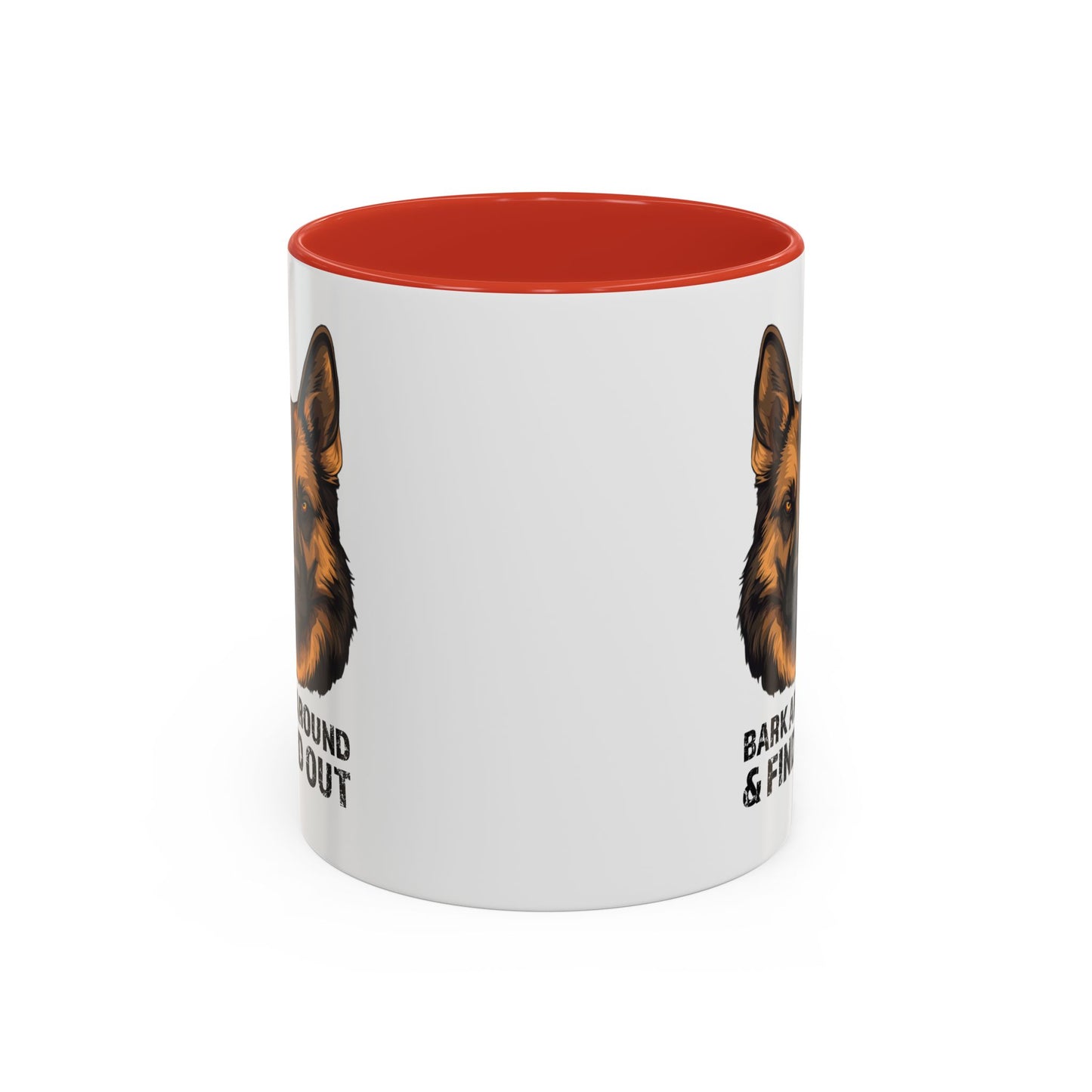 Bark Around & Find Out German Shepherd Lover Accent Coffee Mug (11, 15oz)