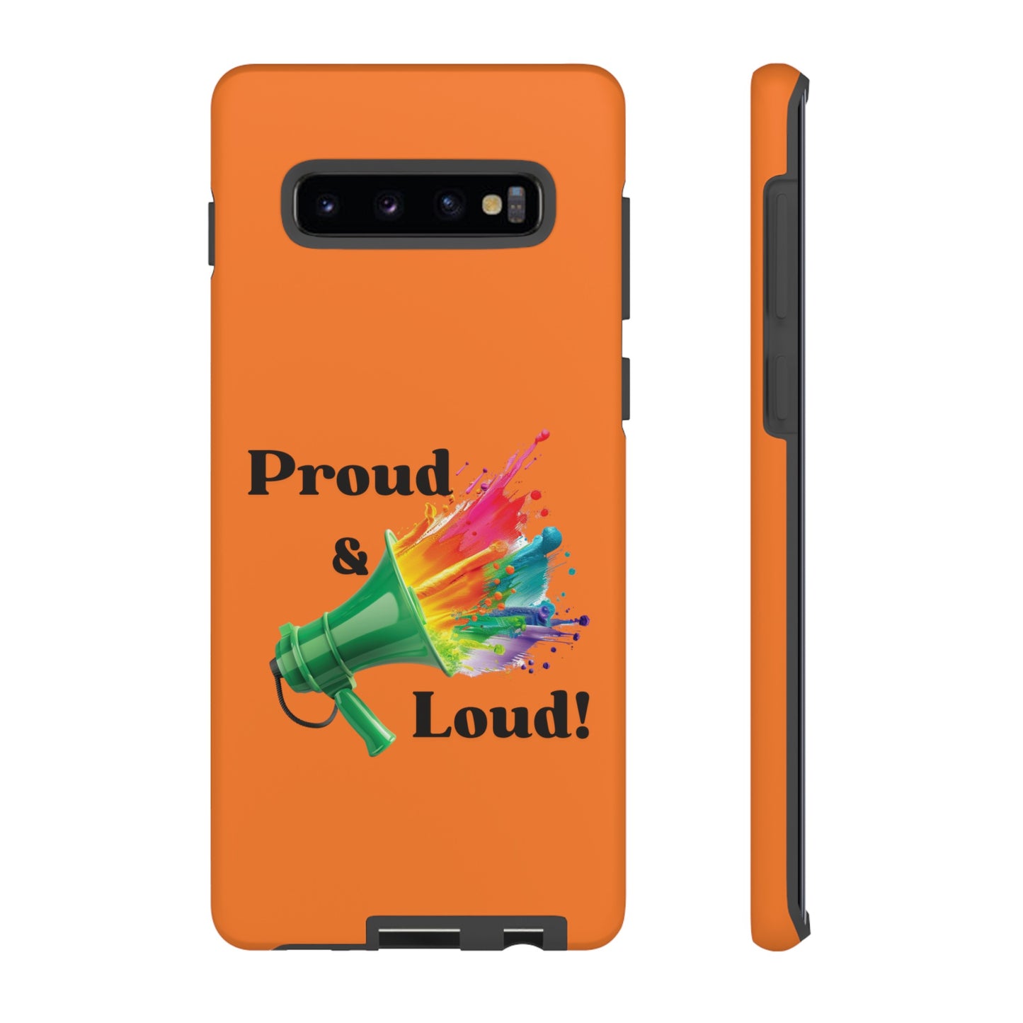 "Proud & Loud!" Awesome Orange Popular Tough Cases