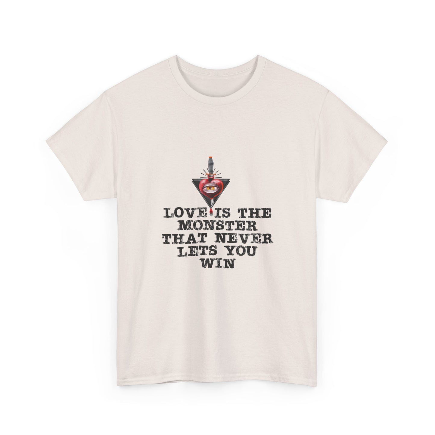 Love Is The Monster Comfy T-Shirt