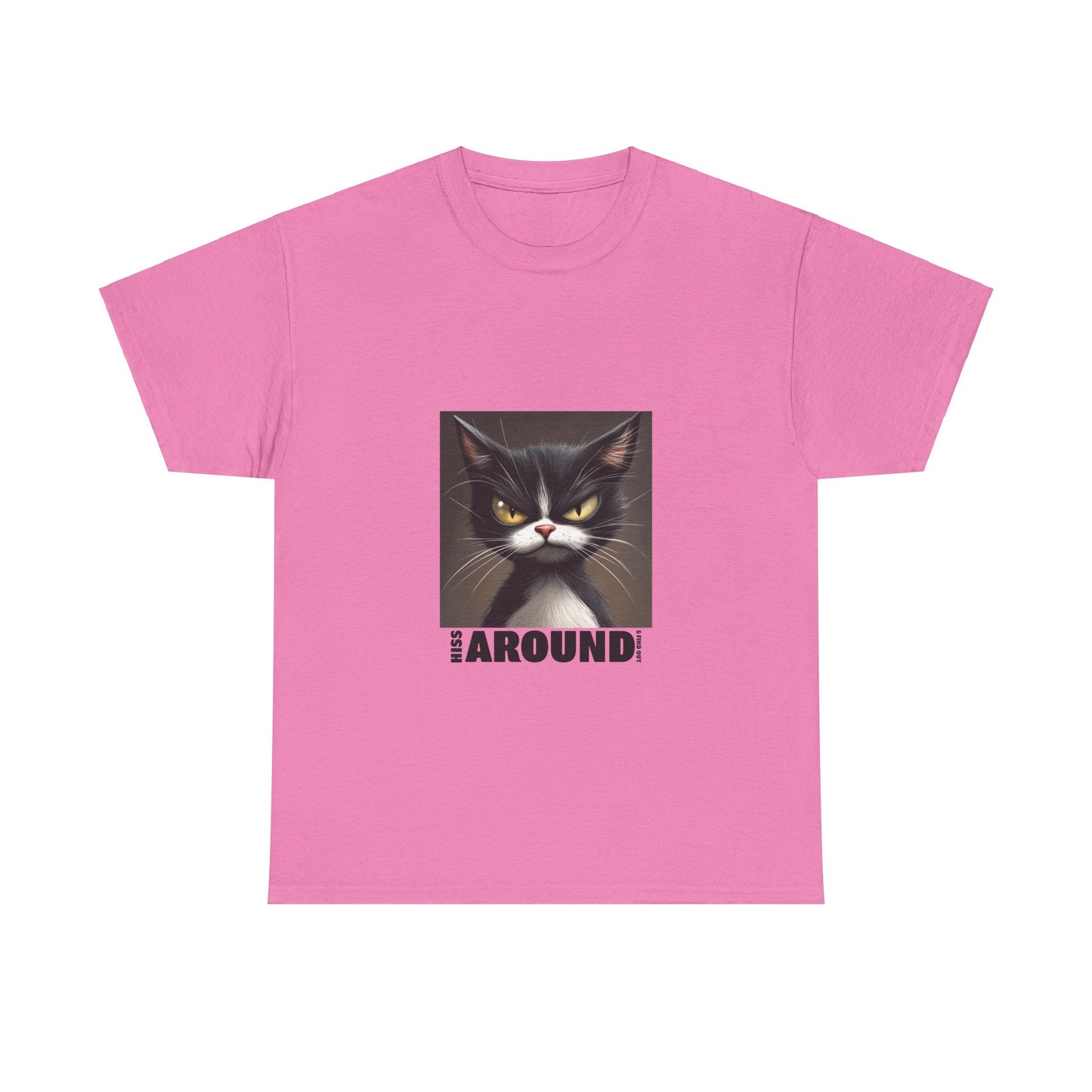 Hiss Around & Find Out Tuxedo Cat Funny Tee - Unisex Heavy Cotton