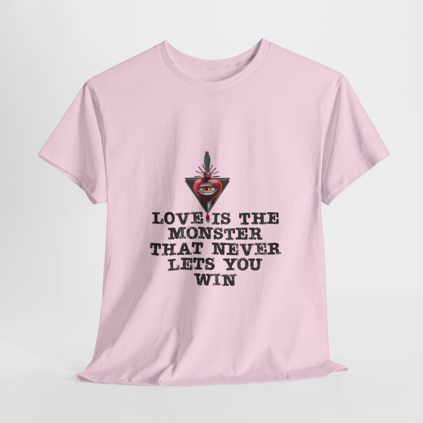 Love Is The Monster Comfy T-Shirt