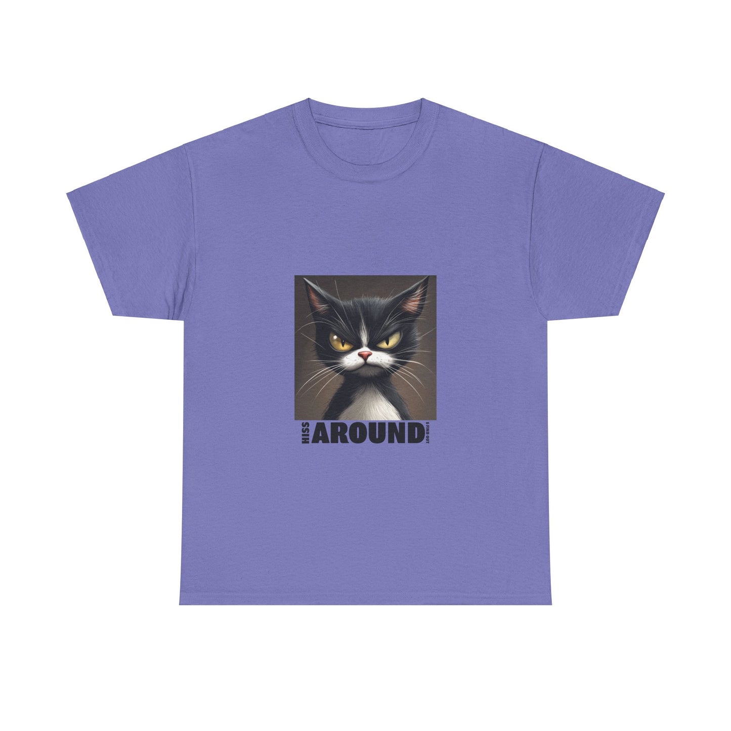 Hiss Around & Find Out Tuxedo Cat Funny Tee - Unisex Heavy Cotton