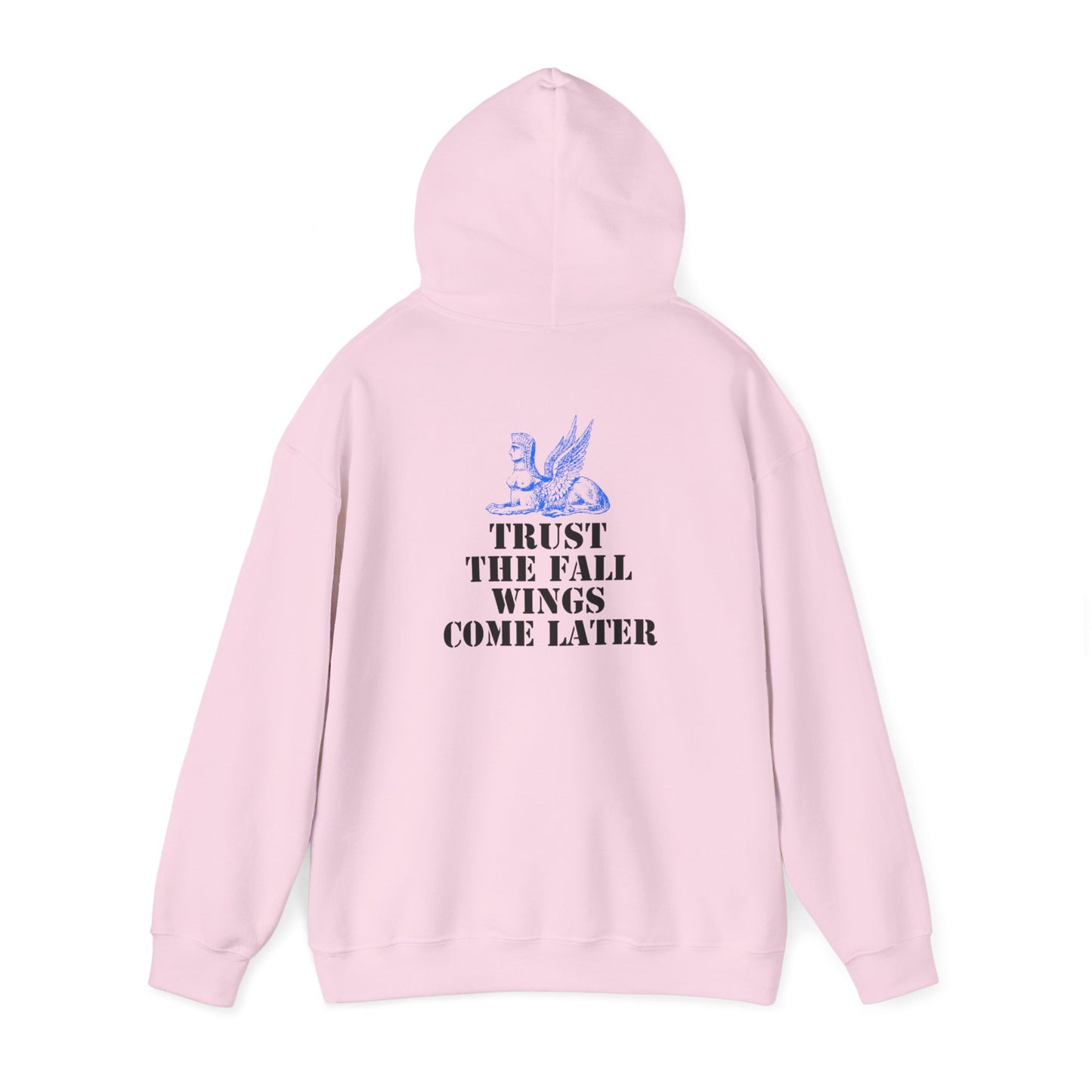 Trust the Fall Wings Come Later Sphinx Unisex Heavy Blend™ Hoodie Sweatshirt