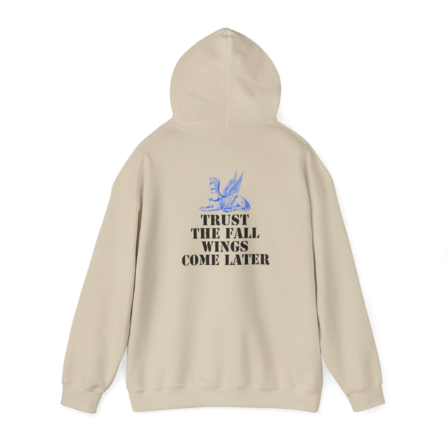 Trust the Fall Wings Come Later Sphinx Unisex Heavy Blend™ Hoodie Sweatshirt